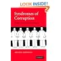 Syndromes of Corruption: Wealth, Power, and Democracy