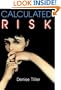 Calculated Risk