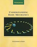 Understanding Basic Mechanics