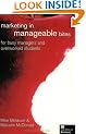 Marketing in Manageable Bites: For Busy Managers and Overworked Students
