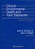 Clinical Environmental Health and Toxic Exposures