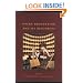Opera Production and Its Resources (The History of Italian Opera, Part II: Systems)
