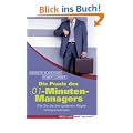 Die Praxis des :01-Minuten-Managers: Wie Sie die drei goldenen Regeln richtig anwenden
