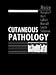 Cutaneous Pathology