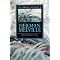 Herman Melville: His Life, His World & His Influence