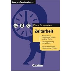 Das professionelle 1 x 1: Zeitarbeit