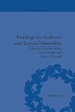 Readings on audience and textual materiality