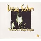 The Return Of Wayne Douglas