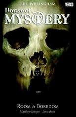 House of Mystery Vol. 01: Room and Boredom (House of Mystery)