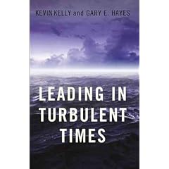 (Leading in Turbulent Times) By Kelly, Kevin (Author) Hardcover on (02 , 2010)