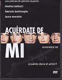 Acuerdate de Mi (Remember Me) [NTSC/Region 1 and 4 dvd. Import - Latin America] Monica Bellucci (Spanish subtitles) - No English options