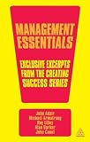 Management Essentials: Exclusive Excerpts from the Creating Success Series