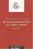 Revue La Documentation Française  / Homosexualité et discrimination en droit privé