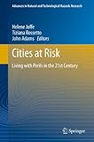 Cities at risk : living with perils in the 21st century