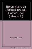 Heron Island : on Australia's Great Barrier Reef