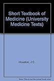 A short textbook of medicine