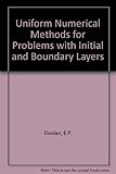 Uniform numerical methods for problems with initial and boundary layers