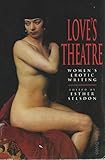 Love's theatre