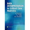 Data Interpretation in Critical Care Medicine, 5e