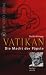 Vatikan - Die Macht der Päpste 3: Papst Paul VI. und die Pille