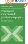 Theory and Experiment in Gravitational Physics