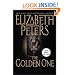 The Golden One (Amelia Peabody Mysteries, Book 14)