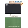 Amos: A Commentary (Old Testament Library)