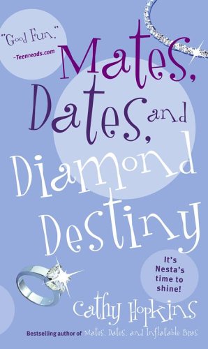 Cover of Mates, Dates, and Diamond Destiny (Mates, Dates...)