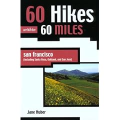 60 Hikes within 60 Miles: San Francisco