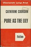 Pure as the lily