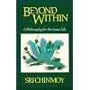 Beyond Within: A Philosophy for the Inner Life