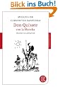 Don Quixote von la Mancha: Leben undTaten des scharfsinnigen Edlen Don Quixote von la Mancha (Fischer Klassik)