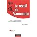 Le r�veil du Samoura� : Culture et strat�gie japonaises dans la soci�t� de la connaissance