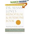 Dr. Susan Love's Menopause and Hormone Book: Making Informed Choices by  Susan M. Love and Karen Lindsey