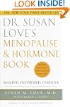 Dr. Susan Love's Menopause and Hormon...