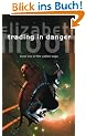 Trading in Danger (Vatta's War)