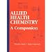 Allied Health Chemistry: A Companion