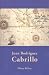 Books : Juan Rodriguez Cabrillo