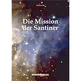 Die Mission der Santinervon "Hermann Ilg"