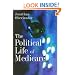 The Political Life of Medicare (American Politics and Political Economy)