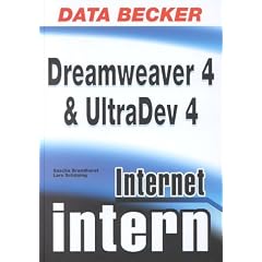 Internet intern. Dreamweaver 4 und UltraDev 4