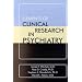 Elements of Clinical Research in Psychiatry