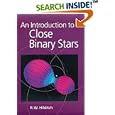 An Introduction to Close Binary Stars (Cambridge Astrophysics) by R. W. Hilditch