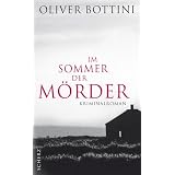 Im Sommer der M�rdervon "Oliver Bottini"