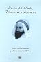 L'�mir Abd el-Kader, t�moin et visionnaire