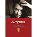 Outrider: Essays, Poems, Interviews