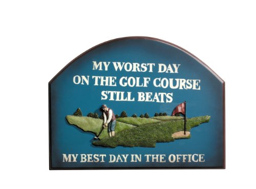 Golf Gifts & Gallery Clubhouse Collection Worst Day Plaque