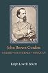 John Brown Gordon: Soldier Southerner American (Southern Biography Series)