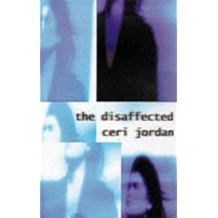 The Disaffected, The