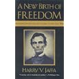 A New Birth of Freedom: Abraham Lincoln and the Coming of the Civil War